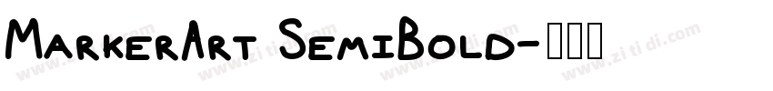 MarkerArt SemiBold字体转换